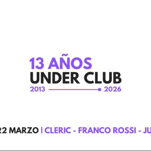 ANIVERSARIO 13 - CLERIC | FRANCO ROSSI | JULIETA KOPP