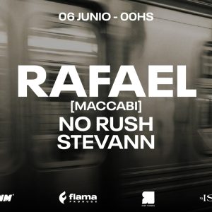 06.06 Weekend Warriors pres. RAFAEL @ Lulú