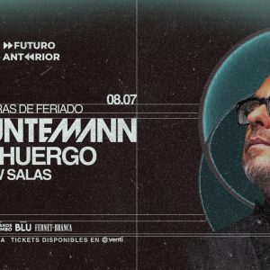 08.07 | OLIVER HUNTEMANN + MARTIN HUERGO EN FRUTA | PRE FERIADO.