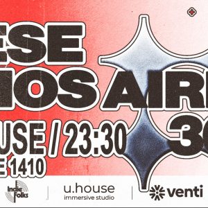 Varese 360° @ U.House - Buenos Aires